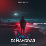 دانلود آهنگ دیجی مهدیار لروکس 2